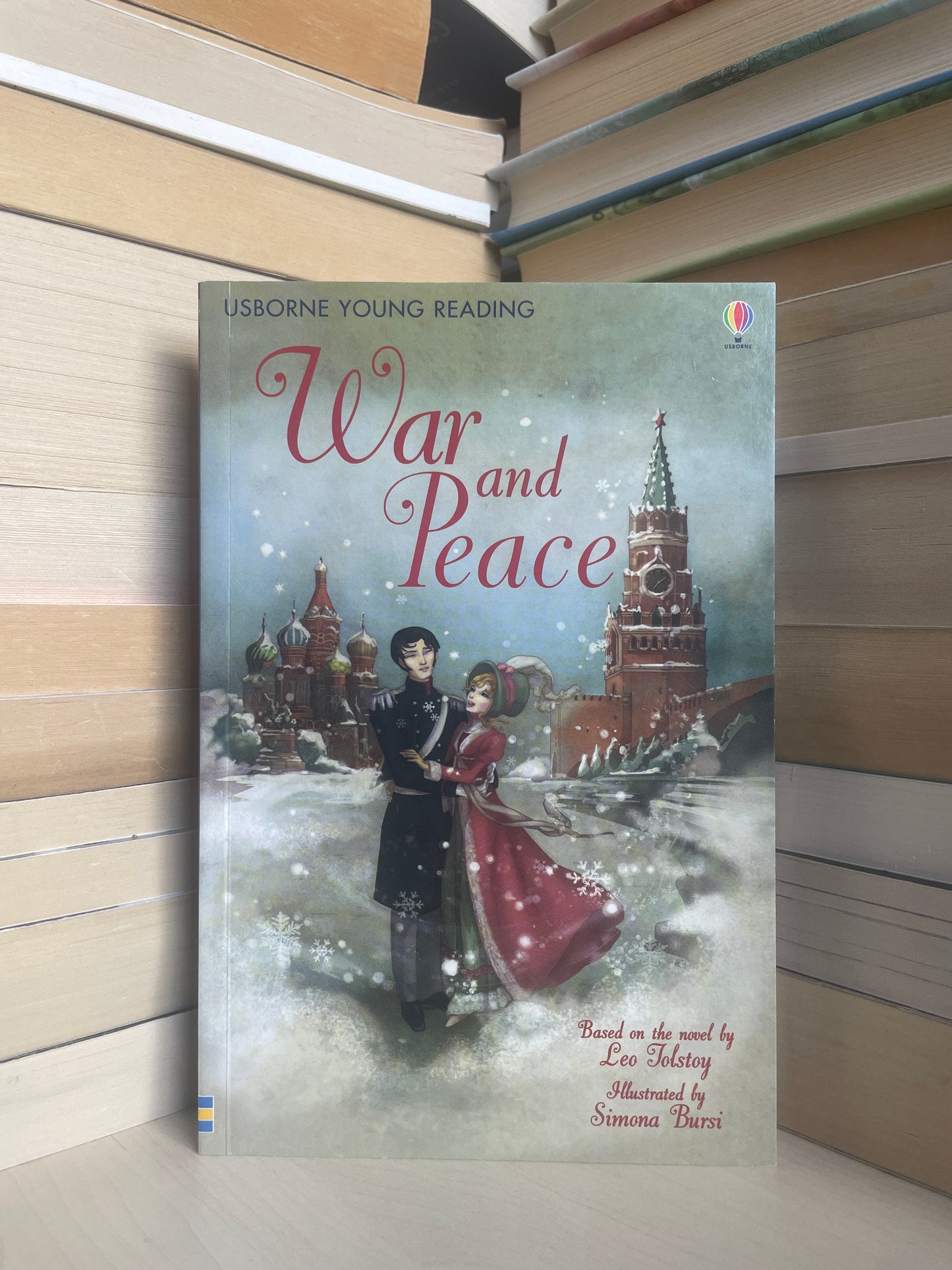 Mary Sebag-Montefiore - War and Peace (Based on the novel by Leo Tolstoy)