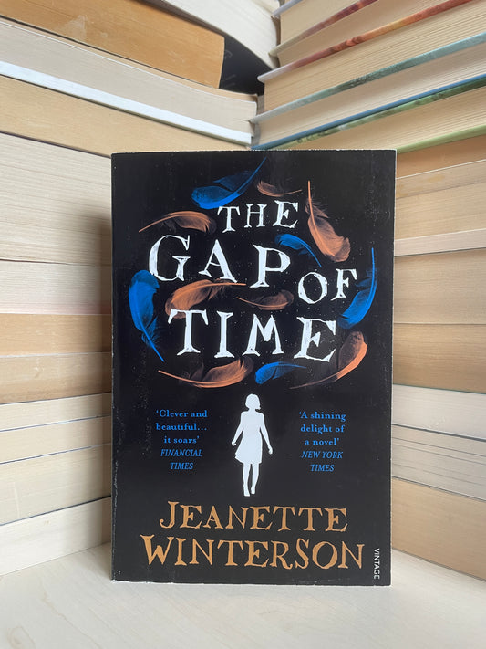 Jeanette Winterson - The Gap of Time (NAUJA)