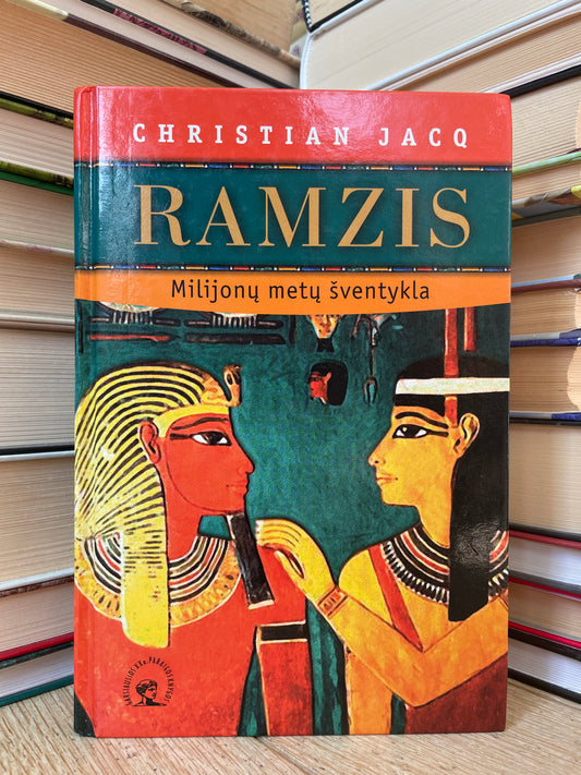 Christian Jacq - ,,Ramzis: Milijonų metų šventykla"