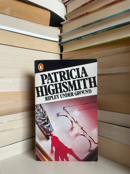 Patricia Highsmith - Ripley Under Ground