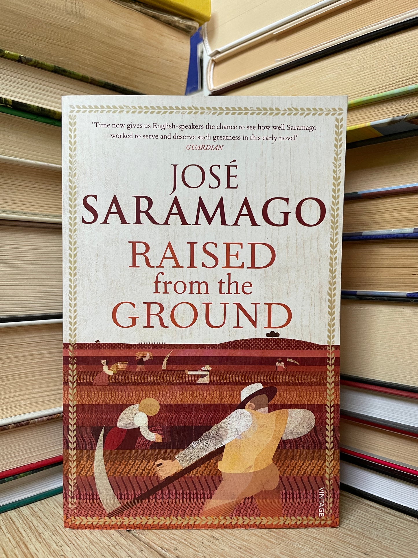 Jose Saramago - Raised from the Ground