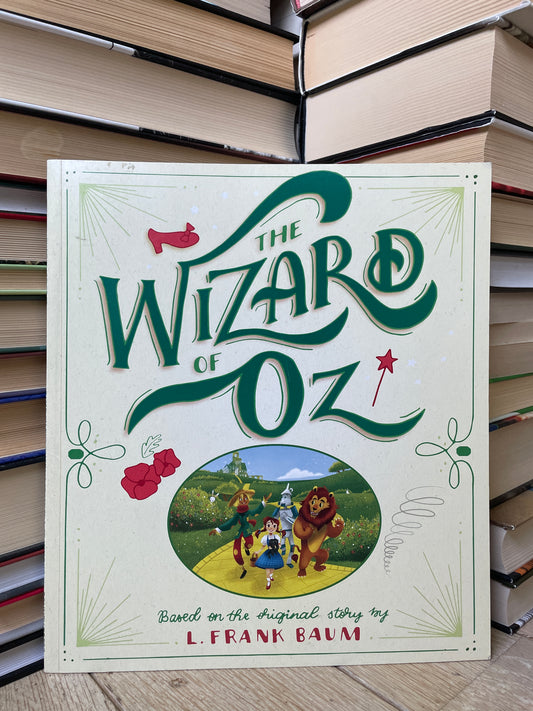 L. Frank Baum - The Wizard of Oz