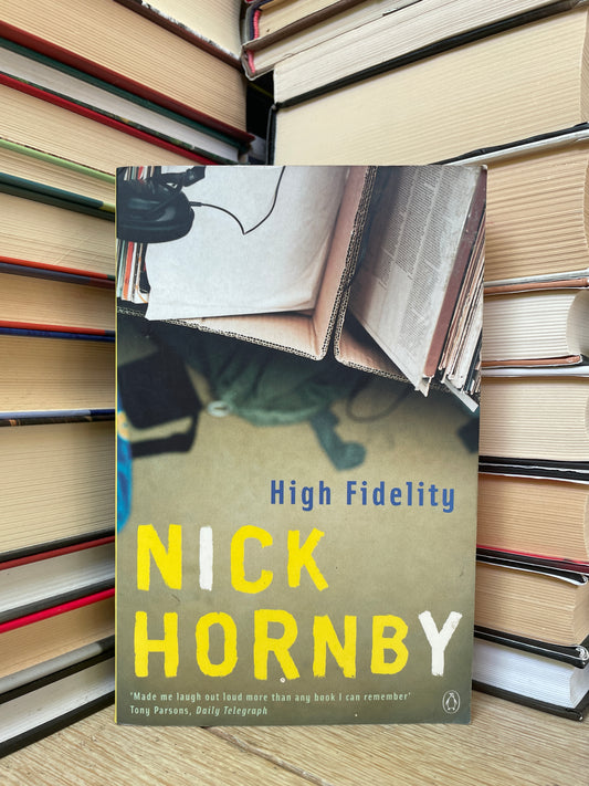 Nick Hornby - High Fidelity