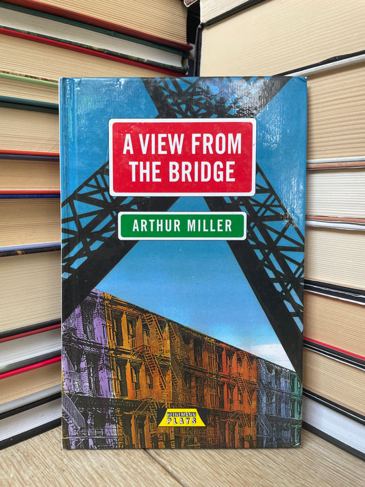 Arthur Miller - A View from the Bridge