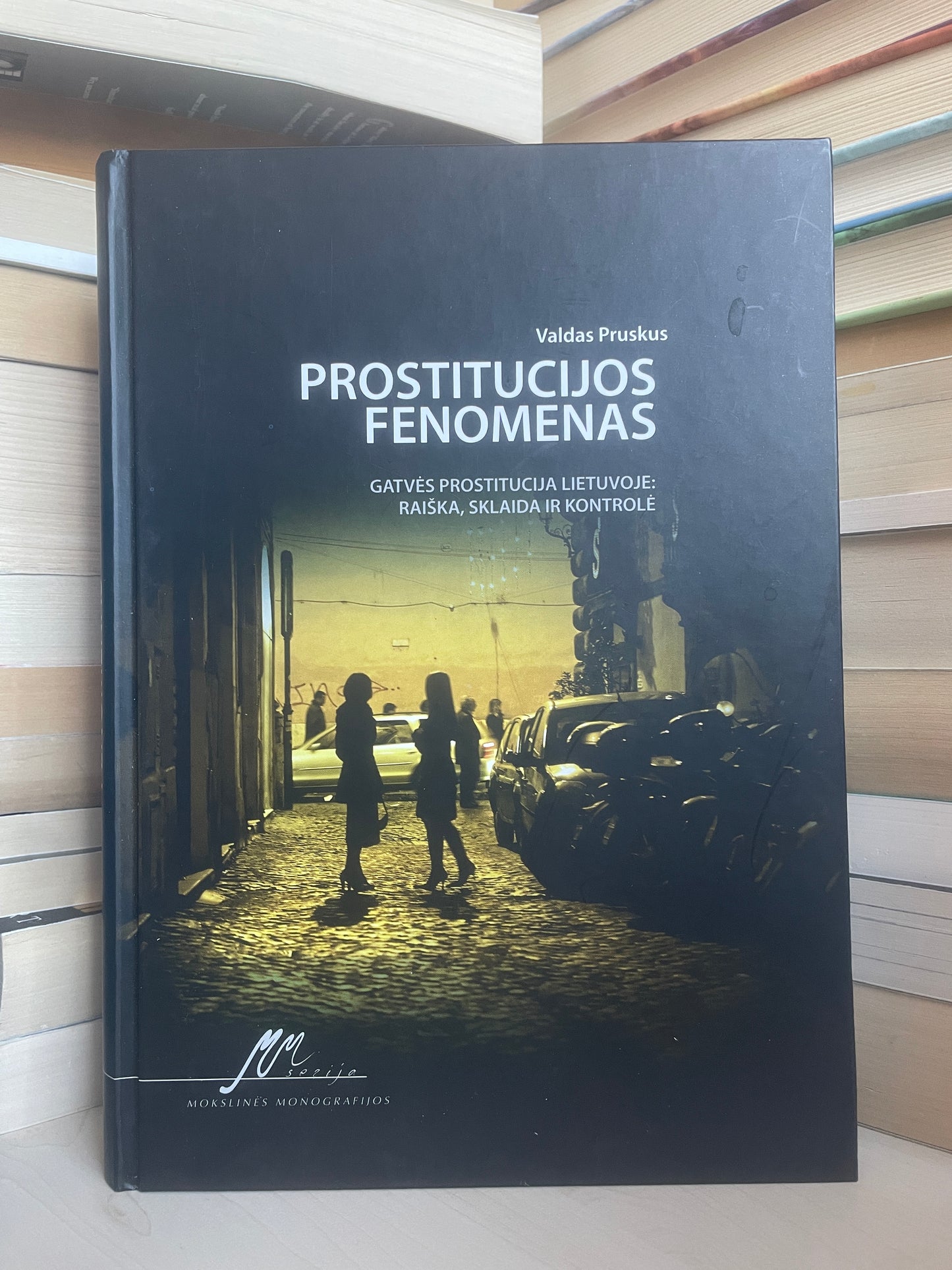 Valdas Pruskus - ,,Prostitucijos fenomenas"