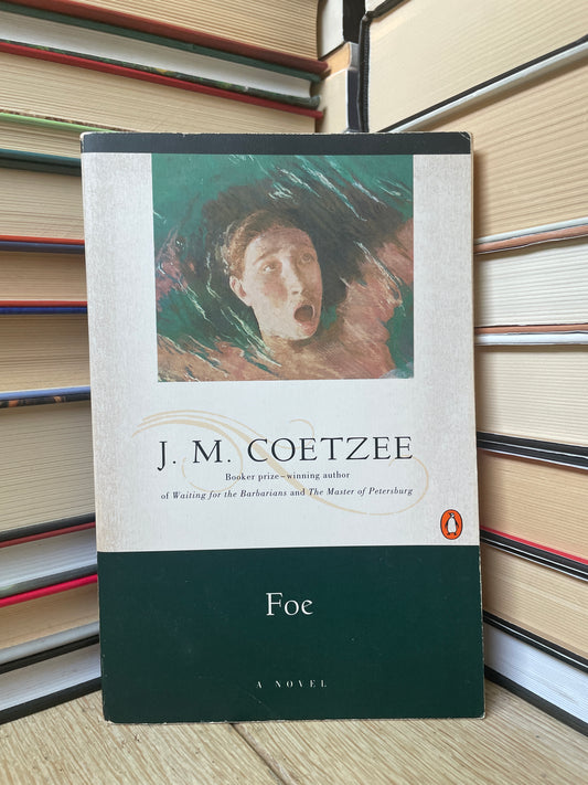 J. M. Coetzee - Foe