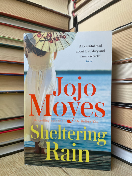 Jojo Moyes - Sheltering Rain