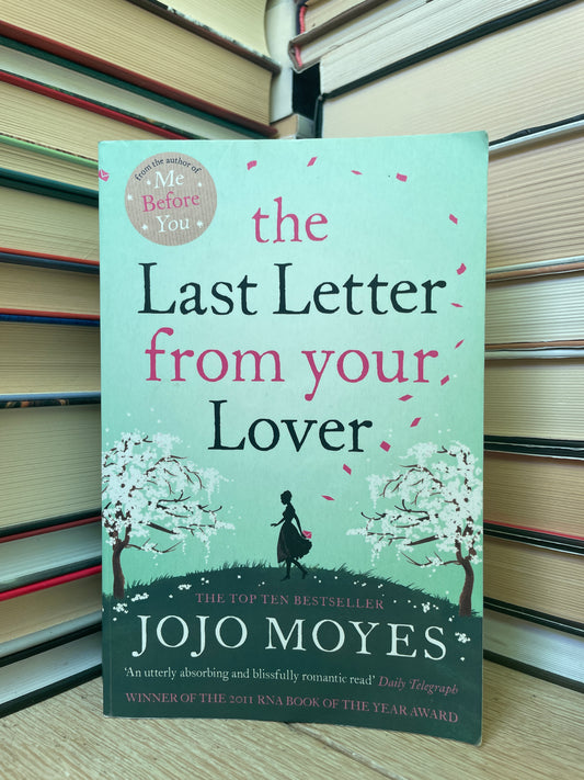 Jojo Moyes - The Last Letter from Your Lover