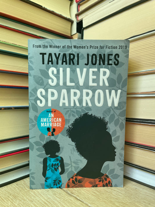 Tayari Jones - Silver Sparrow