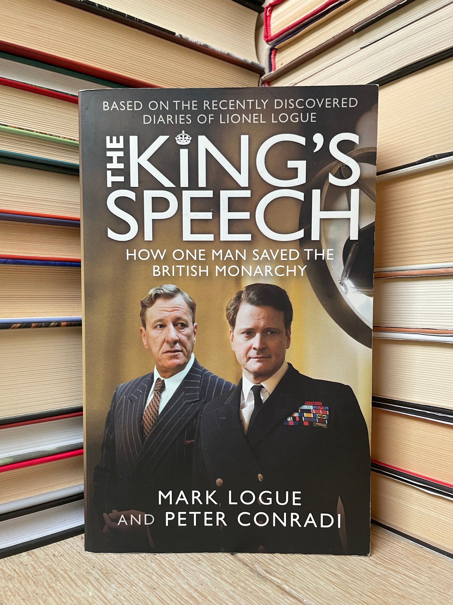 Mark Logue and Peter Conradi - The King's Speech