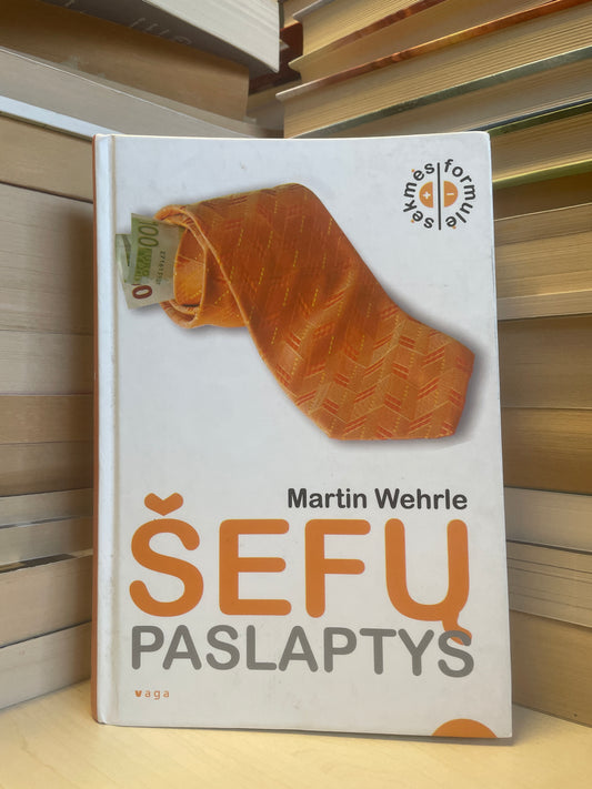 Martin Wehrle - ,,Šefų paslaptys"