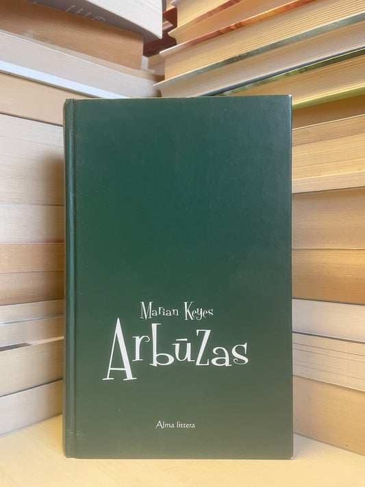 Marian Keyes - ,,Arbūzas"