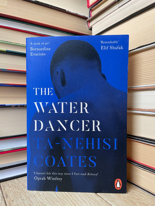 Ta-Nehisi Coates - The Water Dancer