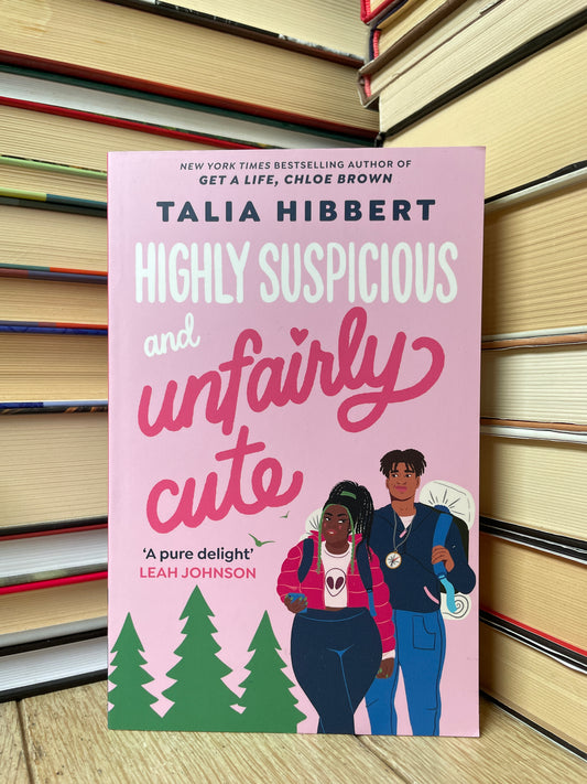 Talia Hibbert - Highly Suspicious and Unfairly Cute