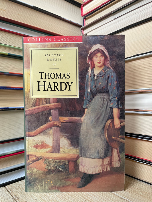 Selected Novels of Thomas Hardy