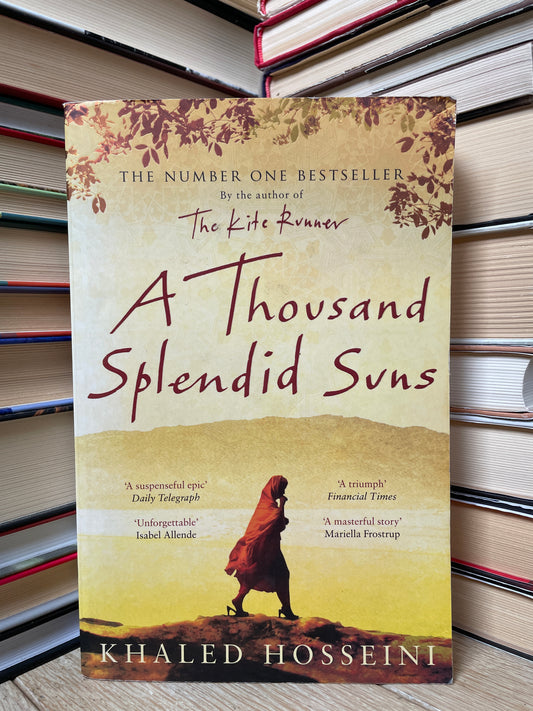 Khaled Hosseini - A Thousand Splendid Suns