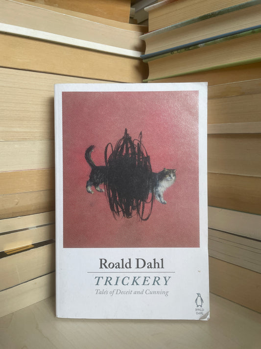 Roald Dahl - Trickery