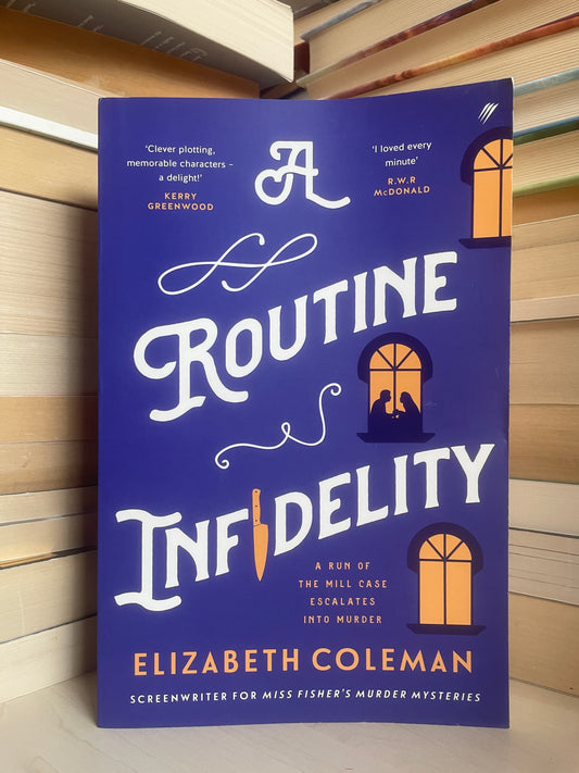 Elizabeth Coleman - A Routine Infidelity