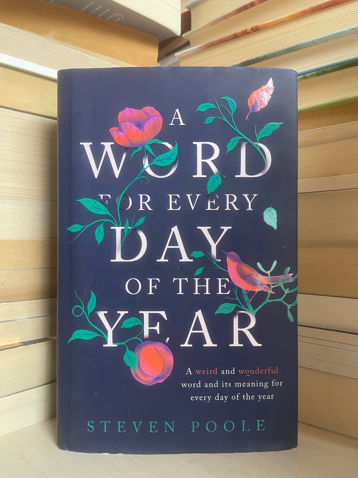 Steven Poole - A Word for Every Day of the Year