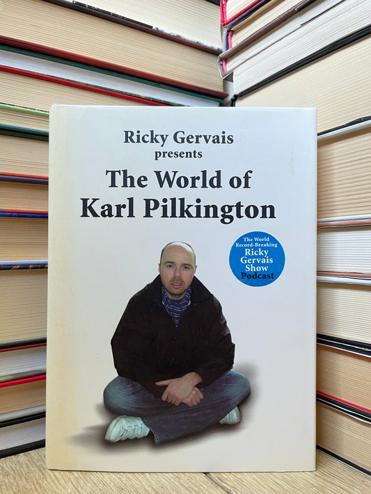 Ricky Gervais - The World of Karl Pilkington