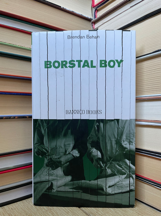 Brendan Behan - Borstal Boy