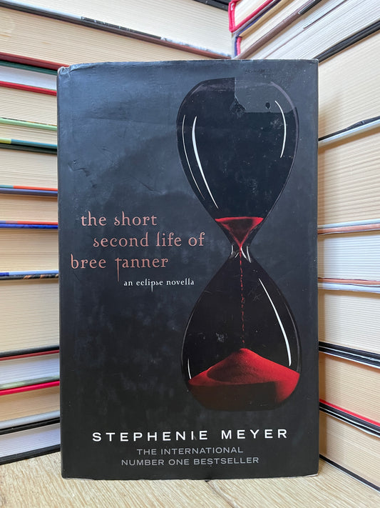 Stephenie Meyer - The Short Second Life of Bree Tanner