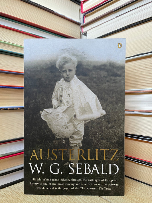 W. G. Sebald - Austerlitz