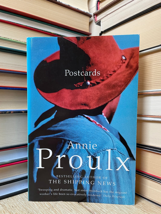 Annie Proulx - Postcards