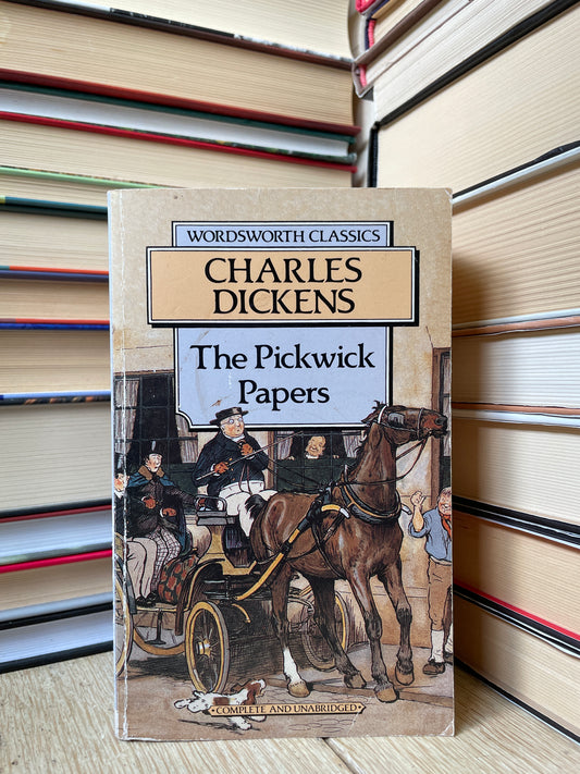 Charles Dickens - The Pickwick Papers