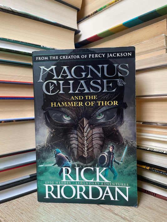 Rick Riordan - Magnus Chase and the Hammer of Thor