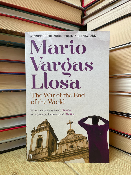 Mario Vargas Llosa - The War of the End of the World