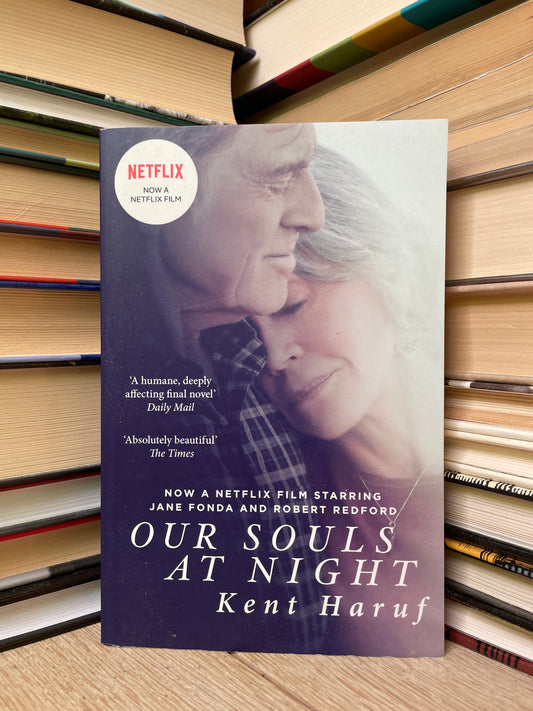 Kent Haruf - Our Souls at Night