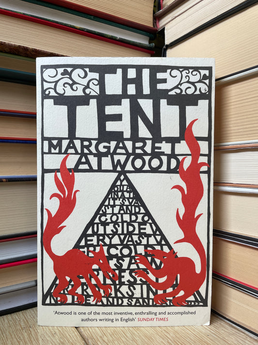 Margaret Atwood - The Tent