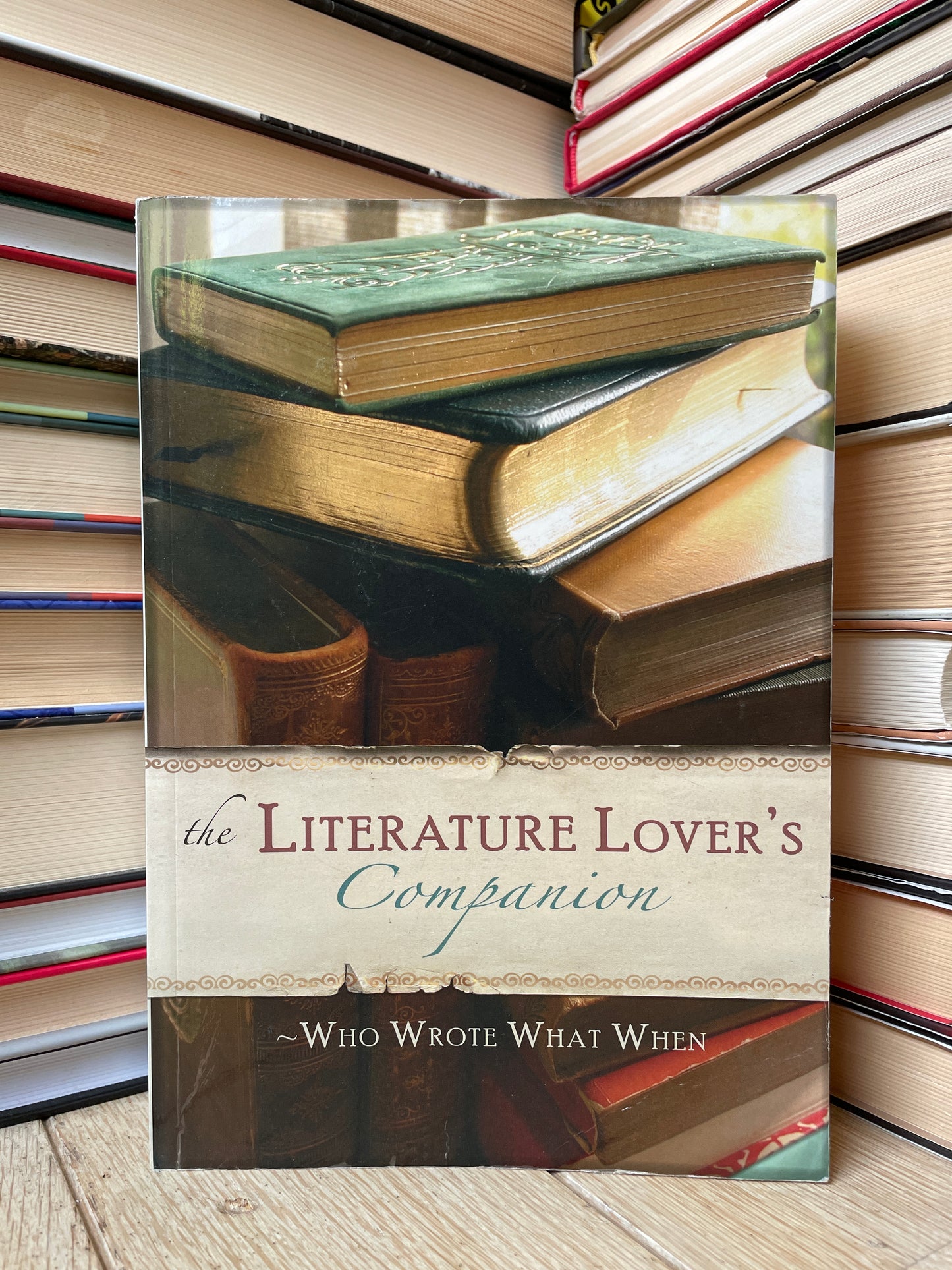 The Literature Lover's Companion: Who Wrote What When