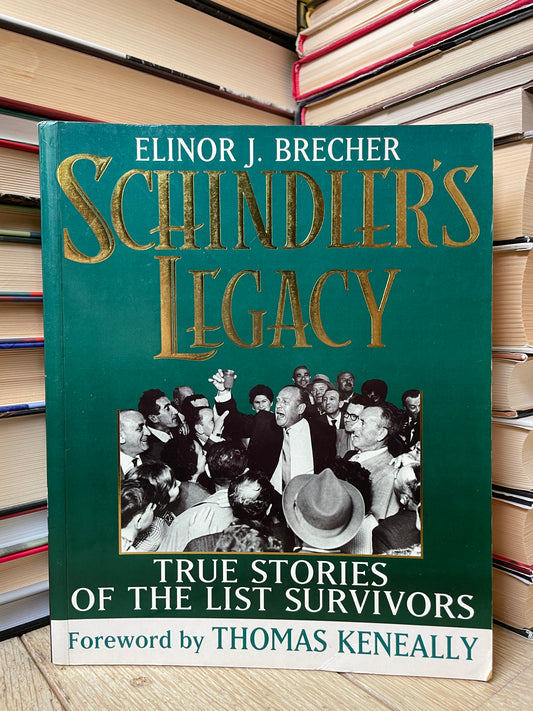 Elinor J. Brecher - Schindler's Legacy