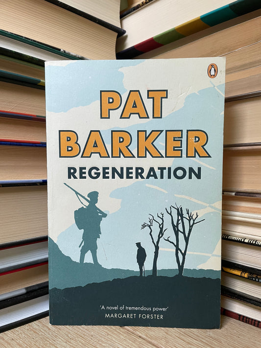 Pat Barker - Regeneration