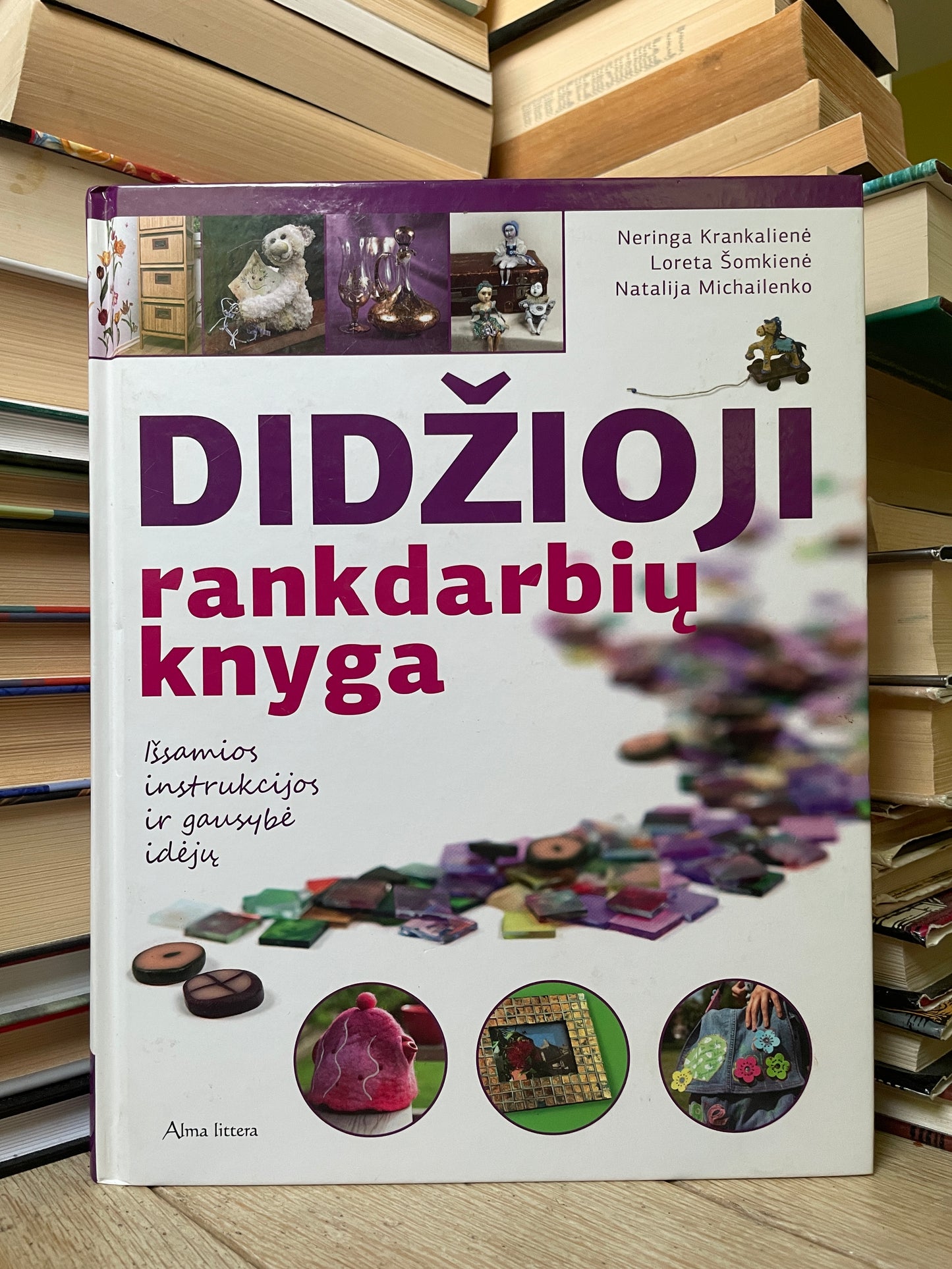 Neringa Krankalienė - ,,Didžioji rankdarbių knyga"