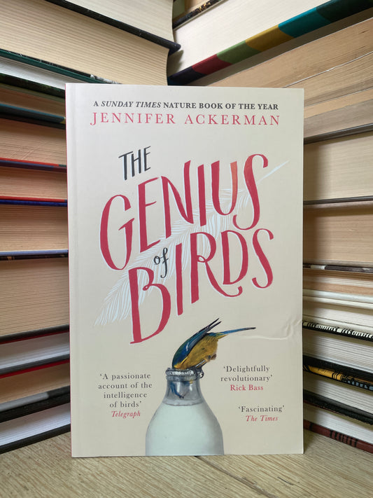 Jennifer Ackerman - The Genius of Birds