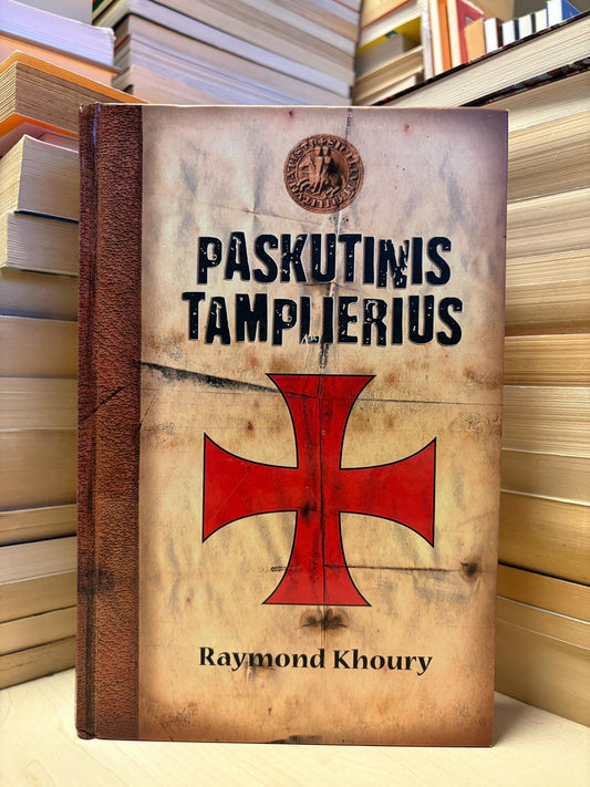 Raymond Khoury - ,,Paskutinis tamplierius"