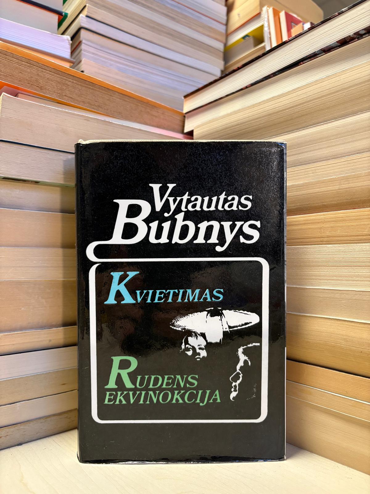 Vytautas Bubnys - ,,Kvietimas. Rudens ekvinokcija"