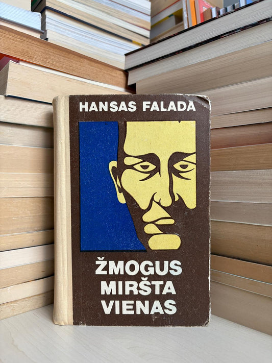 Hansas Falada - ,,Žmogus miršta vienas"