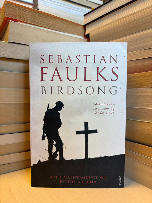 Sebastian Faulks - Birdsong