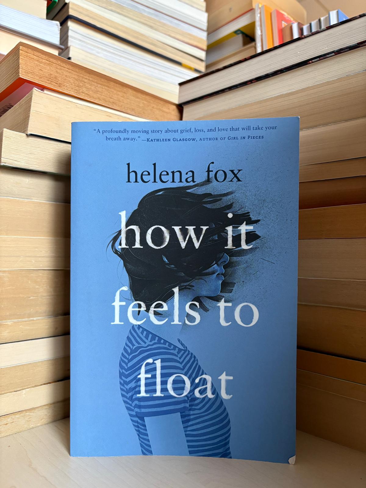 Helena Fox - How It Feels to Float