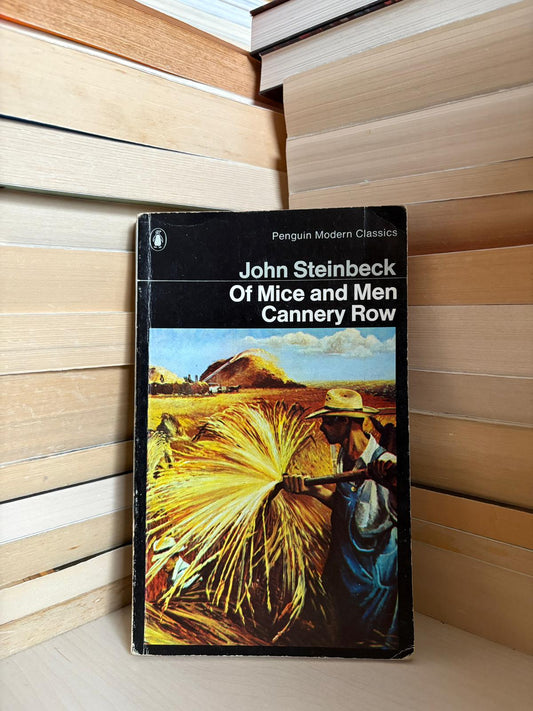 John Steinbeck - Of Mice and Men. Cannery Row