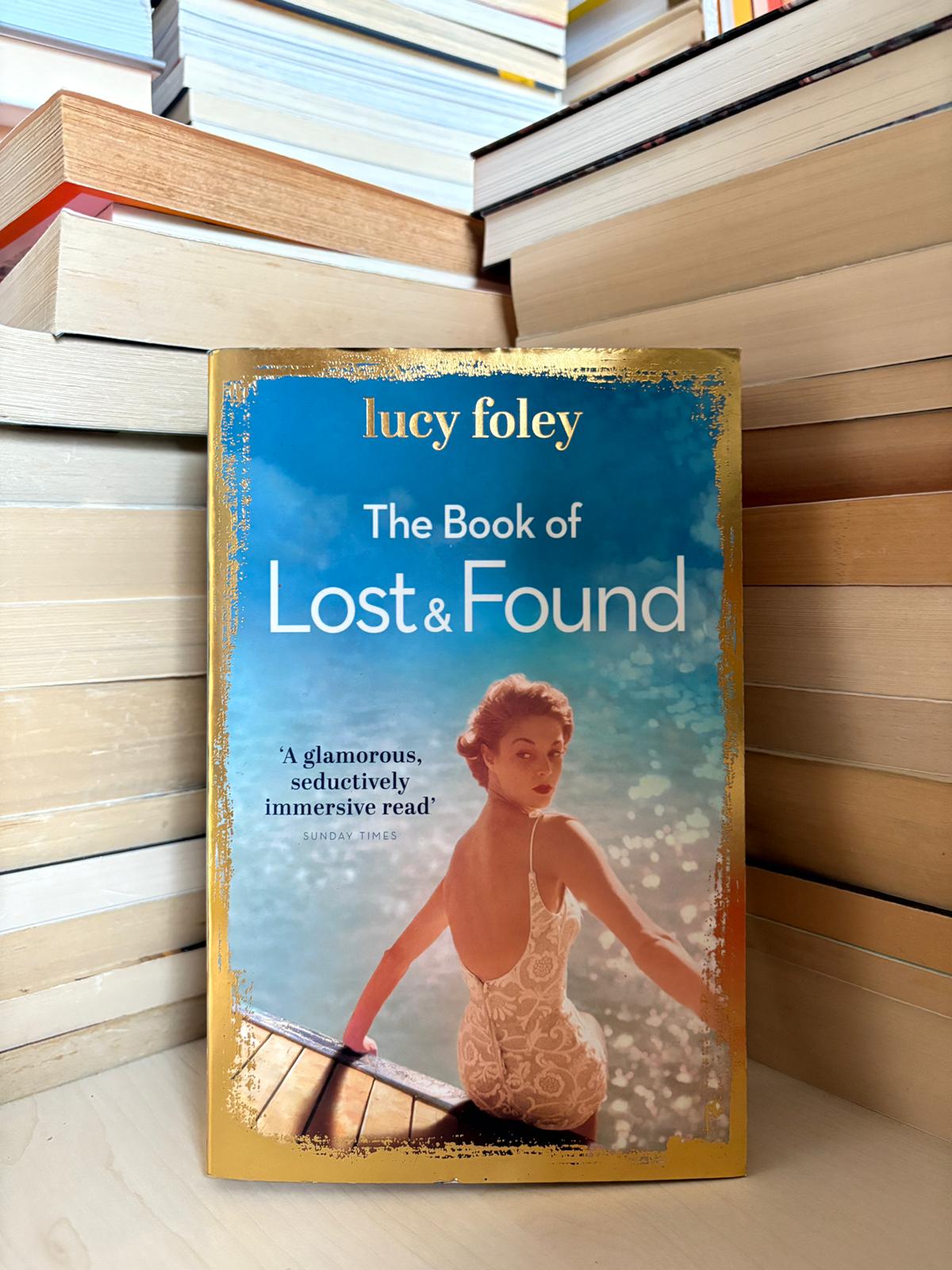 Lucy Foley - The Book of Lost and Found