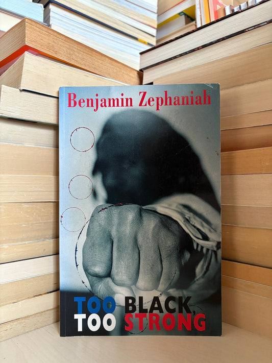 Benjamin Zephaniah - Too Black Too Strong