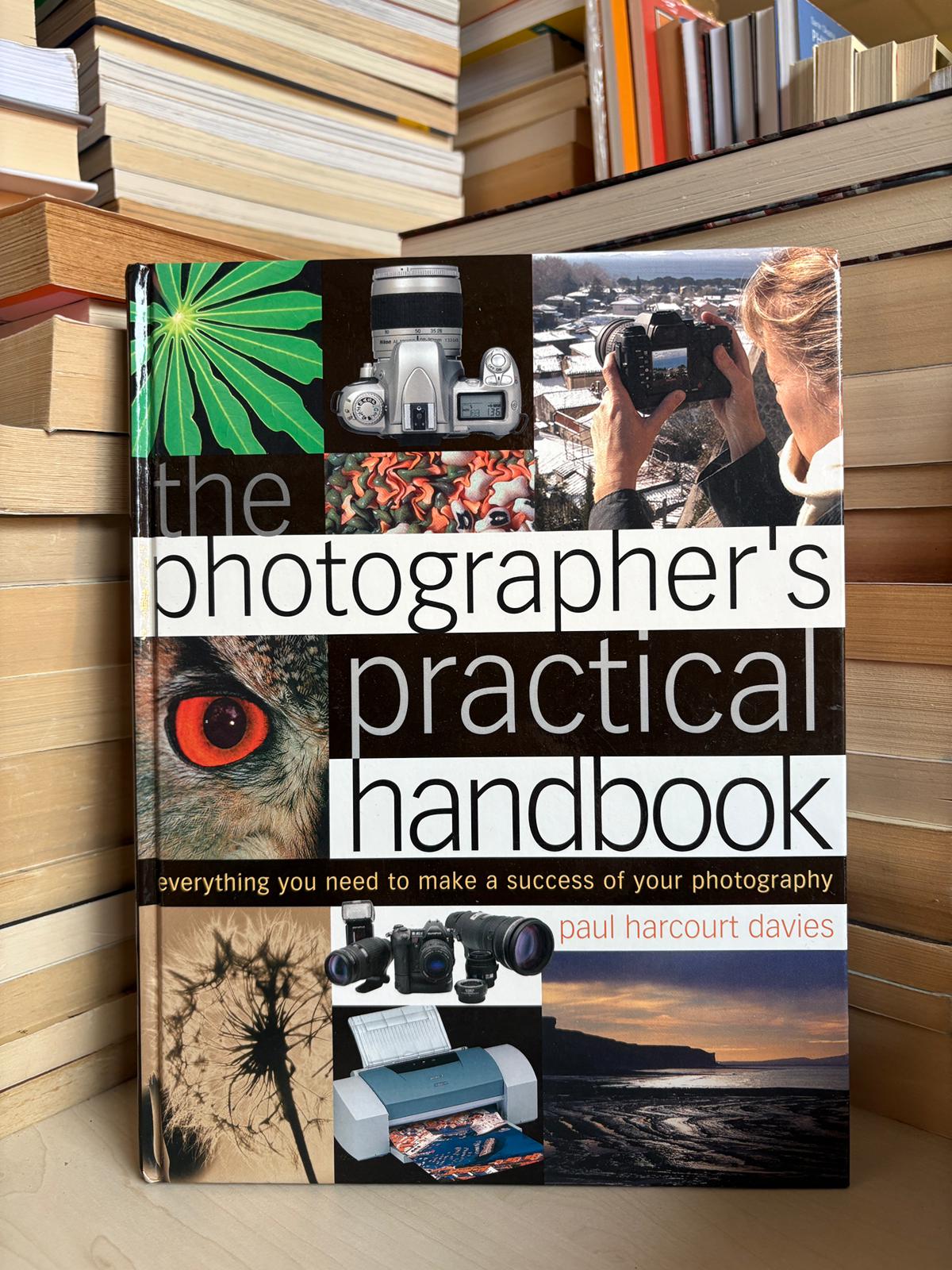 Paul Harcourt Davies - The Photographer's Practical Handbook