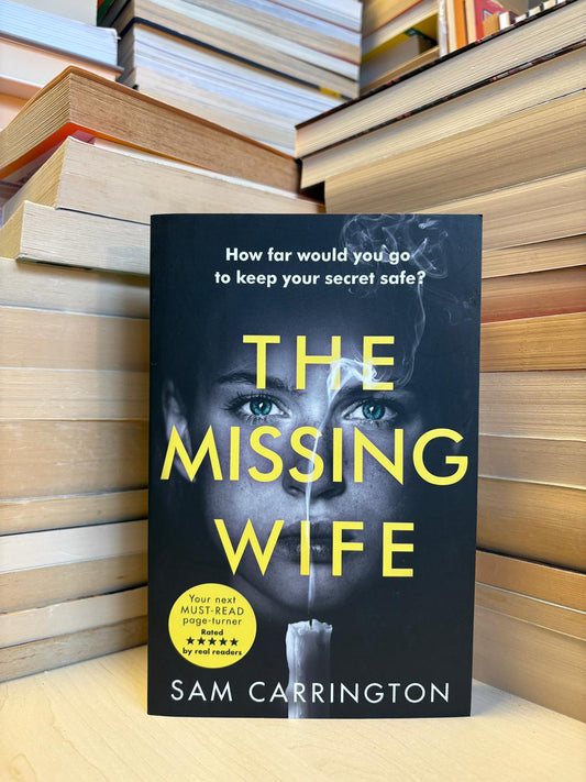 Sam Carrington - The Missing Wife