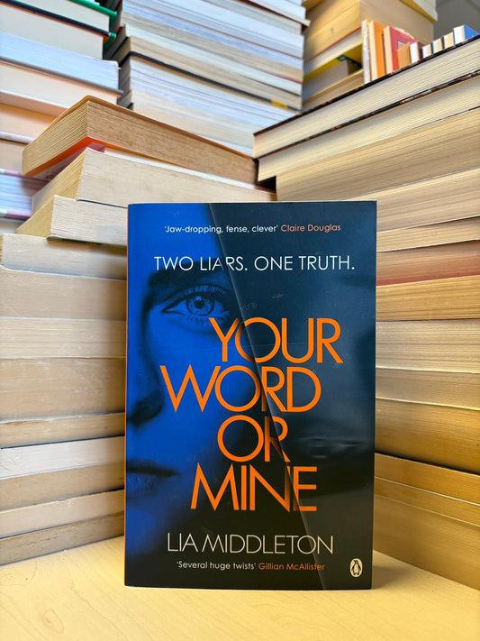 Lia Middleton - Your Word Or Mine