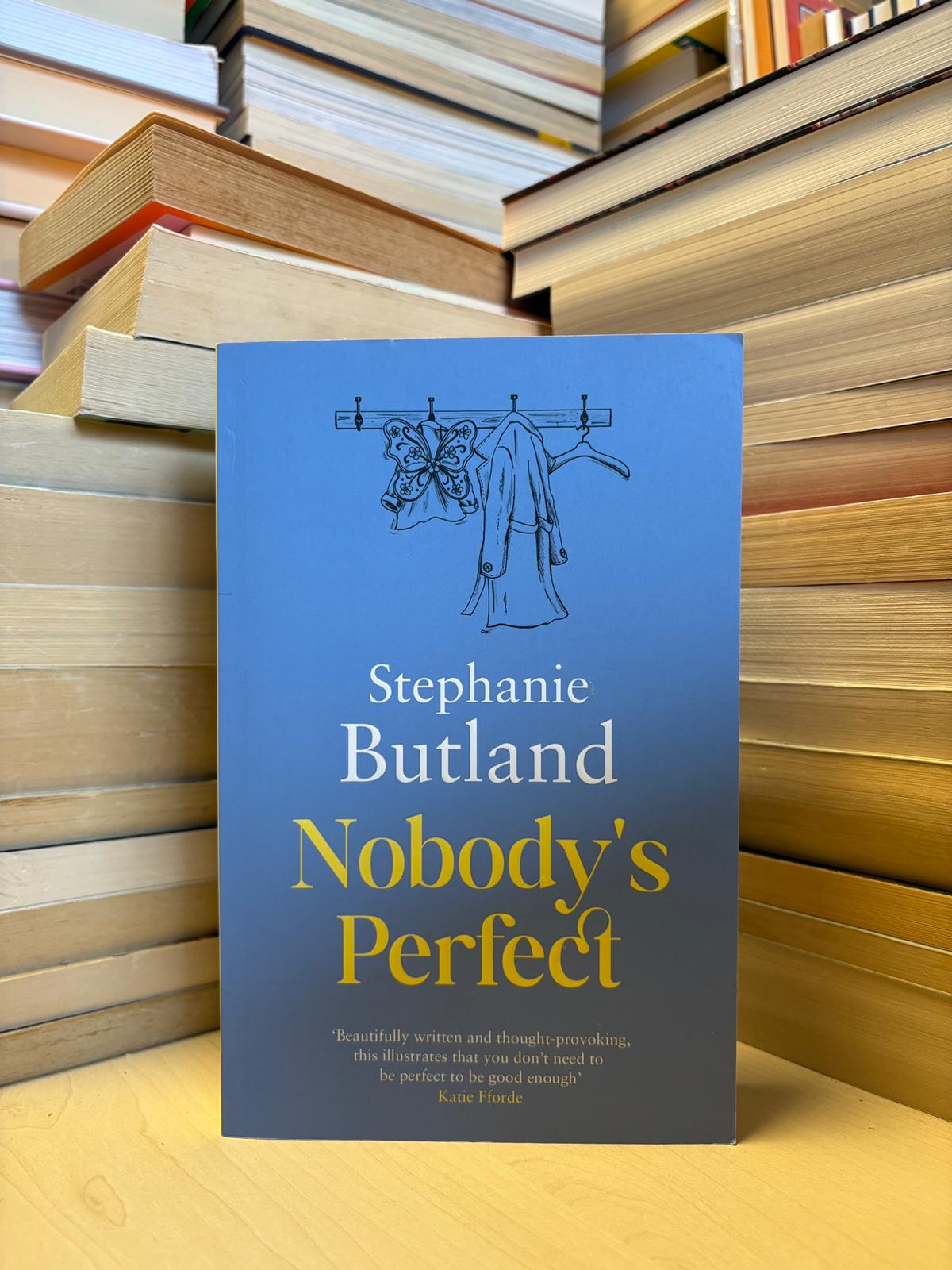 Stephanie Butland - Nobody's Perfect